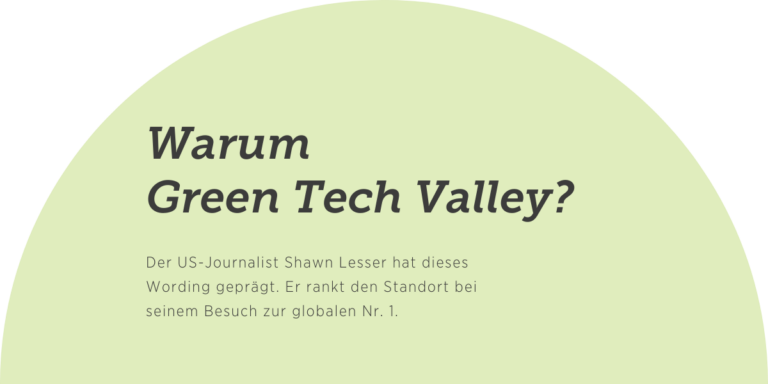 Warum Green Tech Valley?